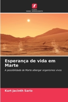 Esperança de vida em Marte (Portuguese Edition) 6207569377 Book Cover