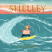 Children's Book: Shelley (A - Z Books for Girls) B09B1VQR79 Book Cover