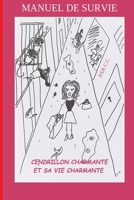 Cendrillon Charmante et sa vie Charmante: Manuel de survie B0FTV4KZGB Book Cover