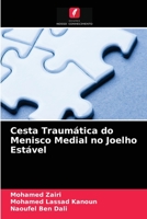 Cesta Traumática do Menisco Medial no Joelho Estável 6204047914 Book Cover