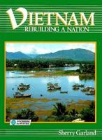 Vietnam: Rebuilding a Nation (Discovering Our Heritage) 0875184227 Book Cover