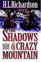 The Shadows of Crazy Mountain (Sam Dodd Western Mystery) 0849938562 Book Cover