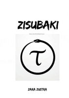 Zisubaki: Essence of the 42 World-Realm Protocols (German Edition) 3695194367 Book Cover