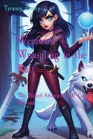 Werewolf Wrangling in the Buff: The Naked Adventures Of Cole Pearson B0CWDHJZNJ Book Cover