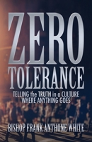 Zero Tolerance B088B5NFB8 Book Cover