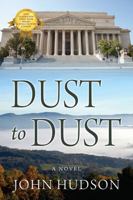 Dust to Dust 1478743344 Book Cover