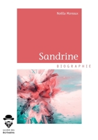 Sandrine (French Edition) 2342157924 Book Cover