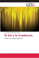 El Sol y la irradiancia 6202165189 Book Cover