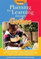 Planning for Learning through Clothes 1909280410 Book Cover