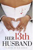 Her 13th Husband 1981244840 Book Cover