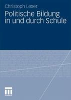 Politische Bildung in Und Durch Schule 3531181645 Book Cover