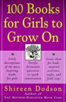 100 Books for Girls to Grow On 0060957182 Book Cover