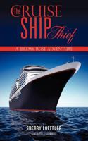 The Cruise Ship Thief 1619043815 Book Cover