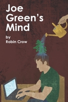 Joe Green's Mind B098CZ1MKK Book Cover