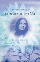 Vida y enseñanzas de Sri Anandamayi Ma 8497773241 Book Cover