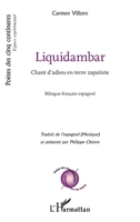 Liquidambar: Chant d'adieu en terre zapatiste (Poètes Des Cinq Continents) (French Edition) 214029601X Book Cover