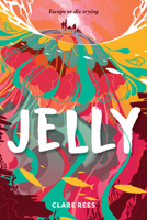 Jelly 1912626292 Book Cover