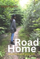 Road Home 1537091328 Book Cover