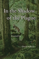 In the Shadow of the Plague B0F61PL6FM Book Cover