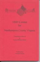 1860 census for Northampton County, Virginia 1886706077 Book Cover