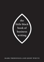 The Little Black Book of Business Writing 1742230067 Book Cover
