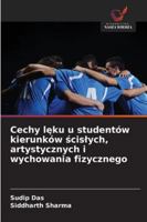 Cechy leku u studentów kierunków scislych, artystycznych i wychowania fizycznego (Polish Edition) 3330841079 Book Cover