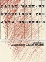 Daily Warm-Up Exercises for Jazz Ensemble, Vol 2: 2nd Trumpet 0757929877 Book Cover