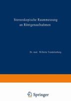Stereoskopische Raummessung an Rontgenaufnahmen 3642981682 Book Cover