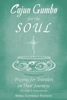 Cajun Gumbo for the Soul: Praying for Travelers on Their Journeys: My Airbnb Experiences B0CJ3TC76X Book Cover