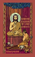 Someone Is Burning My Lord, Kumbaaya 8194055849 Book Cover