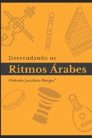 Desvendando os Ritmos Árabes: Manual de Estudo (Portuguese Edition) 6581456004 Book Cover