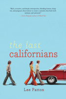 The Last Californians 1646038355 Book Cover