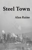 Steel Town 1068158506 Book Cover