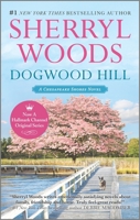 Dogwood Hill 0778317323 Book Cover