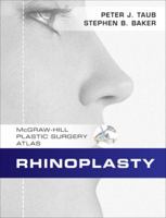 Rhinoplasty: McGraw-Hill Plastic Surgery Atlas 0071590498 Book Cover