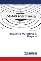 Regulated Marketing in Haryana 6139858097 Book Cover