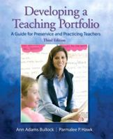 Developing a Teaching Portfolio: A Guide for Preservice and Practicing Teachers 0135135419 Book Cover