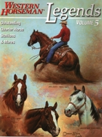 Legends, Volume 5: Outstanding Quarter Horse Stallions and Mares (Legends) 0911647716 Book Cover