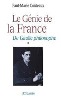 Le génie de la France: de Gaulle philosophe 2709620677 Book Cover