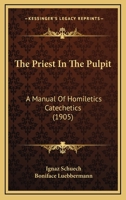 The Priest in the Pulpit 1241632871 Book Cover