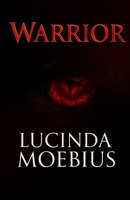 Warrior: Chronicles of the Soul Eaters B0H75RXF8Q Book Cover