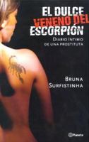 The Scorpion's Sweet Venom: The Diary of a Brazilian Call Girl 1596912758 Book Cover