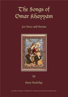 The Songs of Omar Khayyám for Voice and Guitar 1922829021 Book Cover