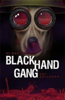 Black Hand Gang 1906735352 Book Cover