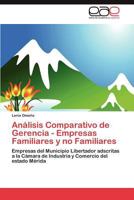 Analisis Comparativo de Gerencia - Empresas Familiares y No Familiares 3848462095 Book Cover