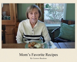 Mom's Favorite Recipes 1917399782 Book Cover
