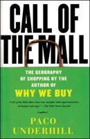 Call of the Mall: The Geography of Shopping 0743235916 Book Cover
