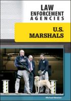 U.S. Marshals (Law Enforcement Agencies) 1604136278 Book Cover