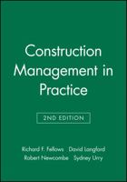 Construction Management in Practice 0632064021 Book Cover