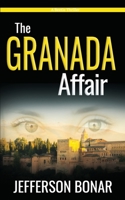 The Granada Affair B093MQK6YV Book Cover